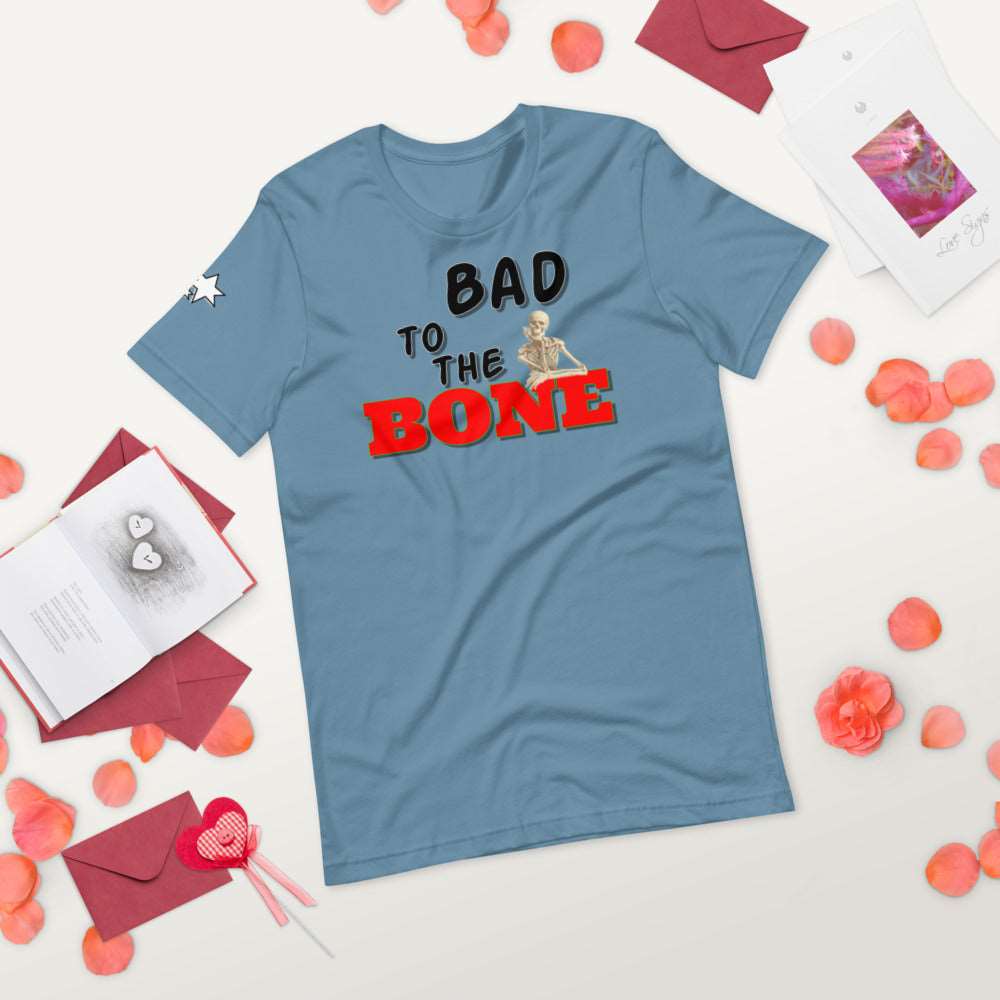Bad to the Bone - Short-Sleeve Unisex T-Shirt