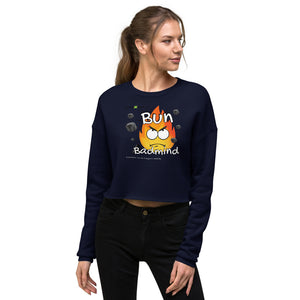 Bun Badmind Crop Sweatshirt