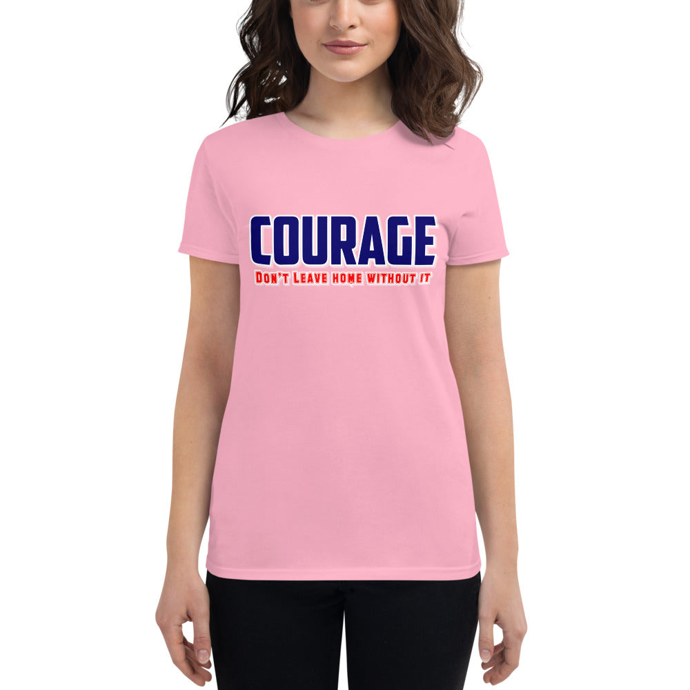 Courage Women's short sleeve t-shirt